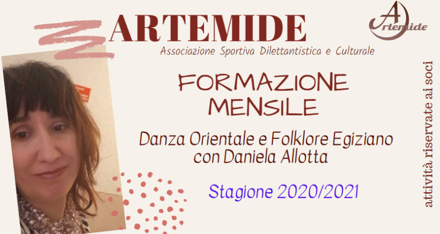 FORMAZIONE MENSILE Danza Orientale e Folklore Egiziano  
