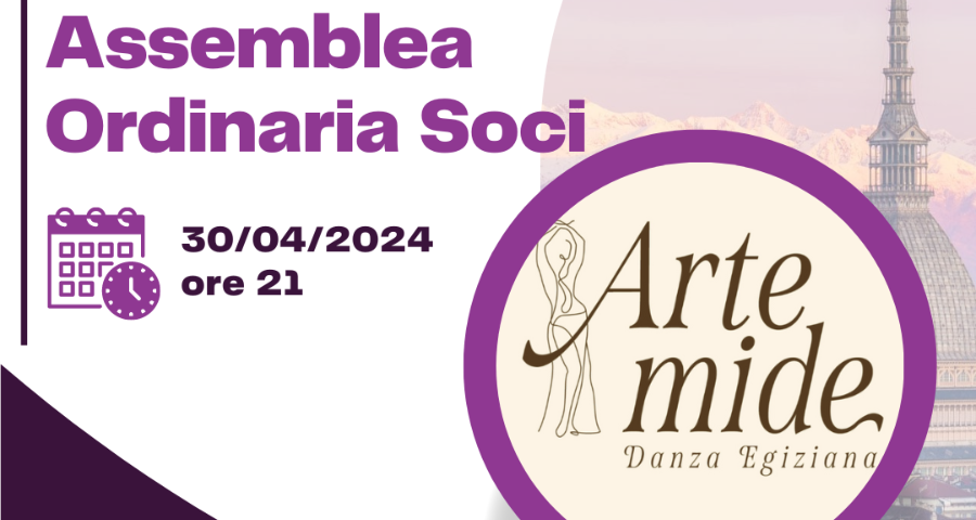 Assemblea Ordinaria dei Soci Artemide Danza Egiziana